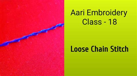 Aari Embroidery Class 18 Loose Chain Stitch Aari Beginners Class