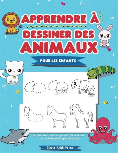 Buy Apprendre Dessiner Des Animaux Pour Les Enfants Apprenez