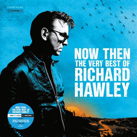 Richard Hawley Now Then Album Review At The Barrier