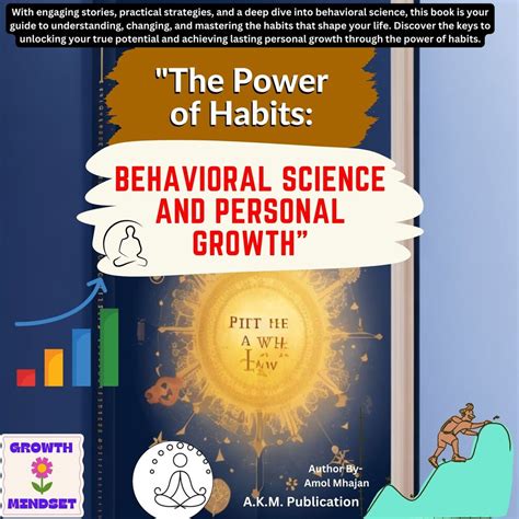 The Power Of Habits Behavioral Science And Personal Growth