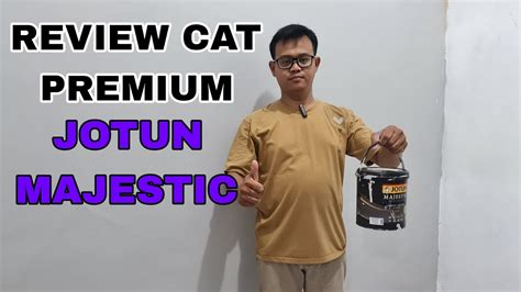 review cat abu abu jotun majestic youtube