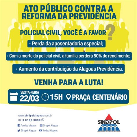 Sindpol Alagoas Sindpol Convoca Pcs Para Ato P Blico Contra A Pec Que