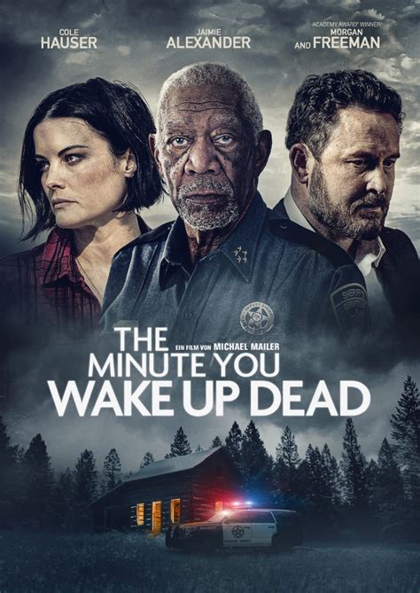 The Minute You Wake Up Dead Deutscher Trailer Zum Noir Thriller Mit Jaimie Alexander Und