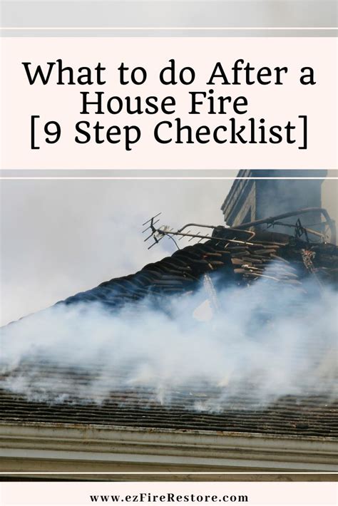 What To Do After A House Fire Step Checklist House Fire Fire