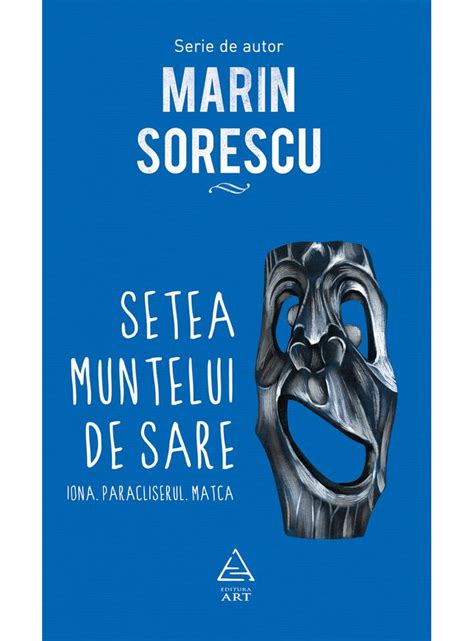 Setea Muntelui De Sare Marin Sorescu Editura ART