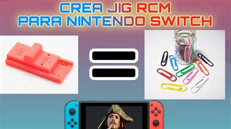 Crear Hacer Jig RCM con CLIP casero súper fácil tutorial NINTENDO