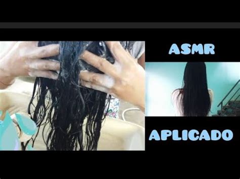 Asmr Aplicado Lavando Meu Cabelo Satisfatorio Caseirinho Youtube