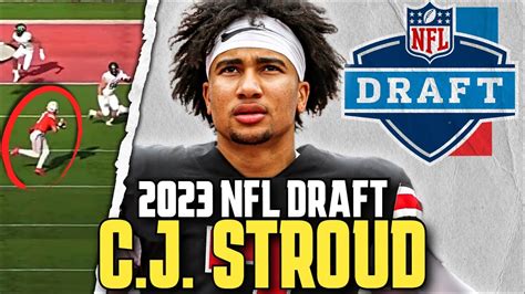 Cj Stroud Highlights And Analysis 2023 Nfl Draft Big Events News