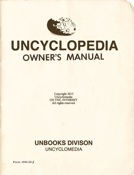 User Zombiebaron Wip UnBooks Uncyclopedia Owner S Manual Uncyclopedia