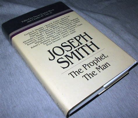 Joseph Smith The Prophet The Man