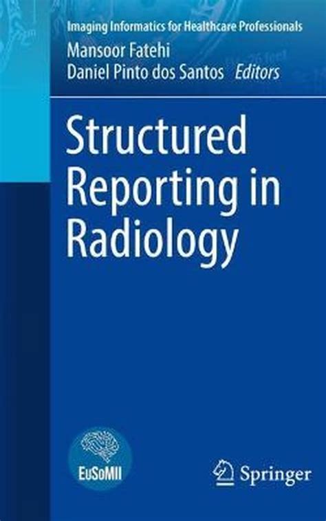 Structured Reporting In Radiology 9783030913489 Boeken