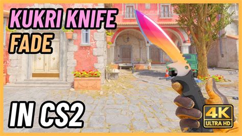 CS2 Kukri Knife Fade CS2 Knife In Game Showcase 4K YouTube