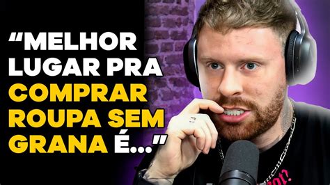 Dicas Pra Se Vestir Bem Gastando Pouco Coloral Podcast Do Mhm