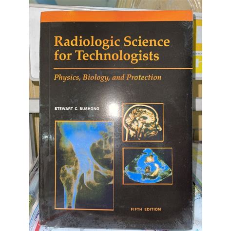 Authentic Radiologic Science For Technologists Fith Ed By Stewart