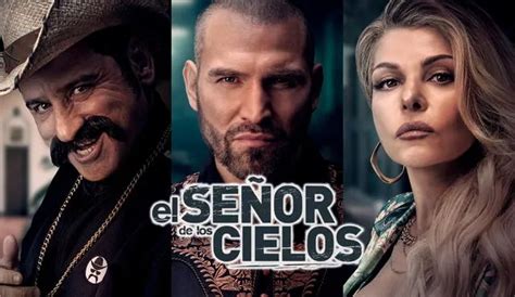 El Se Or De Los Cielos Reparto Qui N Es Qui N En La Nueva