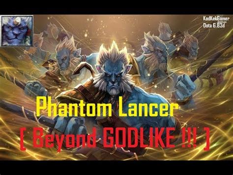 Dota 6 83d Phantom Lancer Beyond GODLIKE YouTube