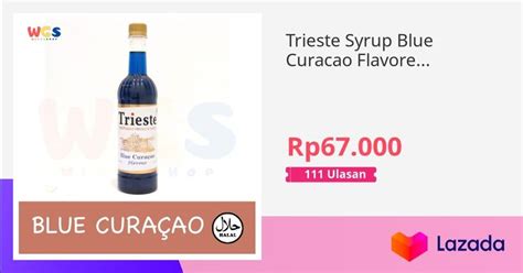 Ulasan Trieste Syrup Blue Curacao Flavored Ml Sirup Rasa