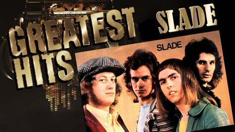 Greatest Hits SLADE 1969 1987 2007 Remastered YouTube Music