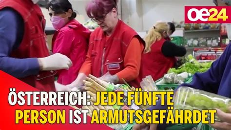 Sterreich Jede F Nfte Person Ist Armutsgef Hrdet Youtube