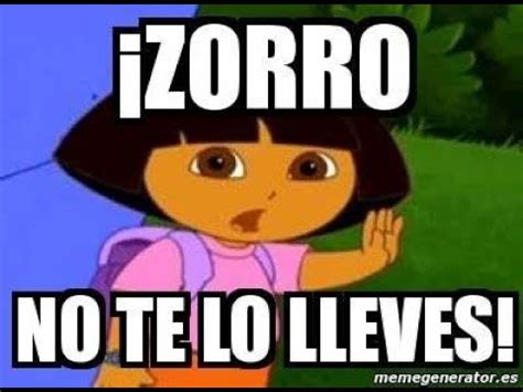 Zorro No Te Lo Lleves Xd Youtube