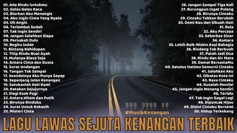 Lagu Lawas Sejuta Kenangan Terbaik Lagu Tembang Kenangan