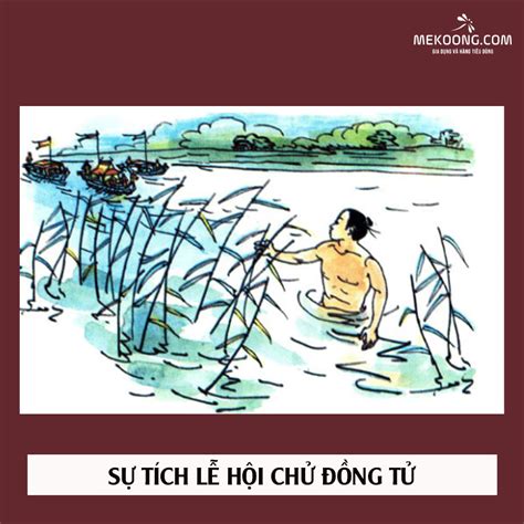 Đặc Sắc Lễ Hội Chử Đồng Tử - Tiên Dung