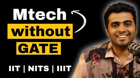 Mtech Without Gate Exam Only Top Opportunities Youtube