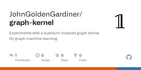 github johngoldengardinergraph kernel experiments   quantum
