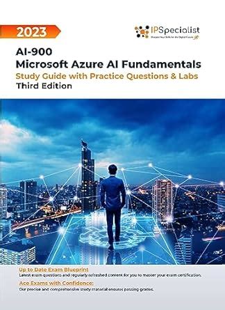 AI 900 Microsoft Azure AI Fundamentals Study Guide With Practice