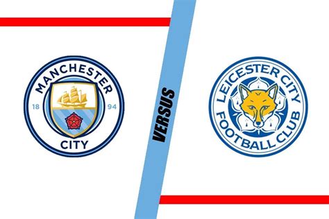 Man City Vs Leicester City Preview Premier League 202122