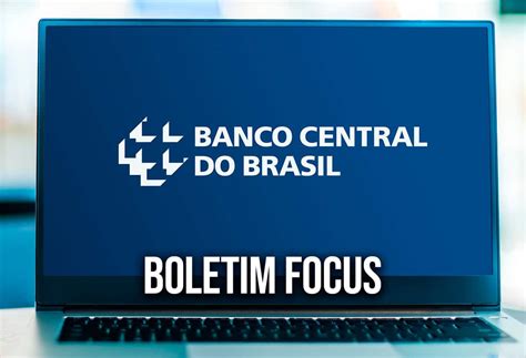 O que é o Boletim Focus Como é composto