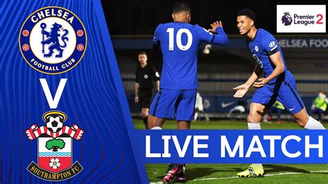 Chelsea Vs Southampton Live Stream Youtube Keenktichenchronicles