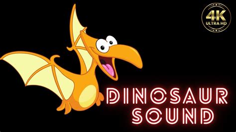 Dinosaur Sound Dinosaur Sounds Dinosaur Sound Effects Dinosaur