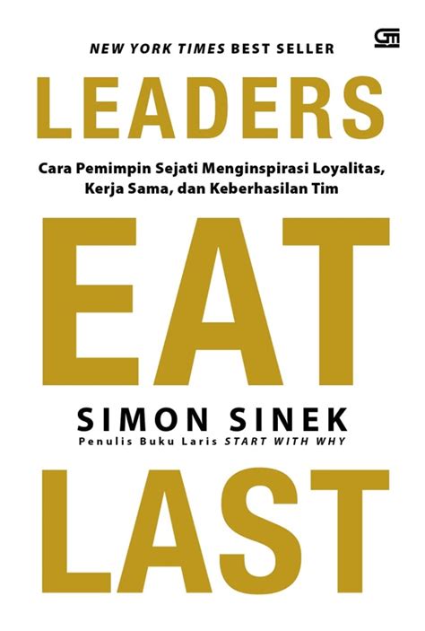 Jual Buku Leaders Eat Last Karya Simon Sinek Toko Buku Online