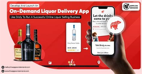 On Demand Liquor App Like Drizly To Run A Successful Online Liquor