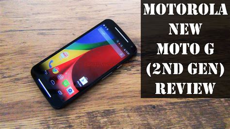 Motorola New Moto G 2nd Gen Review Exclusive Hands On Features