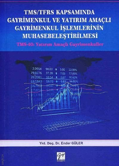 TMS TFRS Kapsamında Gayrimenkul ve Yatırım Amaçlı Gayrimenkul