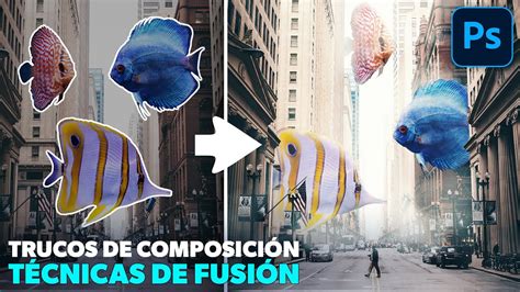 TRUCOS DE COMPOSICIÓN Fusionar e integrar imágenes con Photoshop YouTube