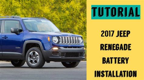 How To Install A 2017 Jeep Renegade Battery Step By Step YouTube