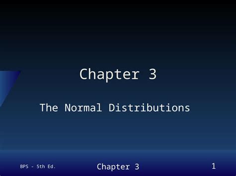 Ppt Bps Th Ed Chapter The Normal Distributions Dokumen Tips