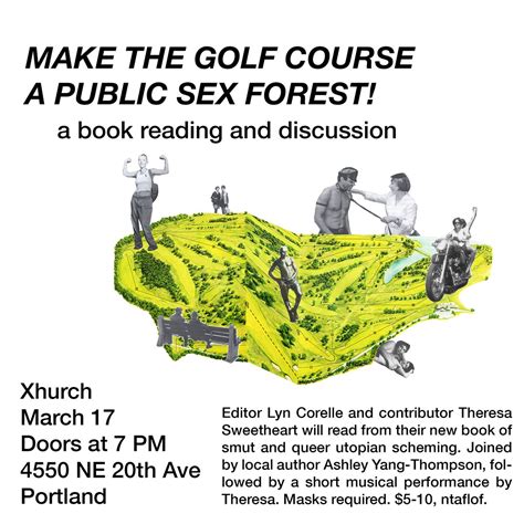 Make The Golf Course A Public Sex Forest On Twitter Portland We Re