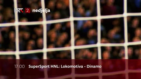 Nogomet SuperSport HNL 31 Kolo Lokomotiva Dinamo HRT