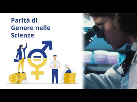 Parit Di Genere Nelle Scienze Youtube