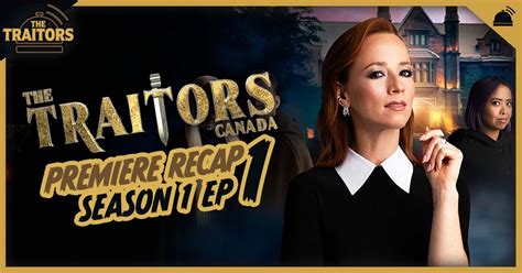 The Traitors Canada Premiere Recap