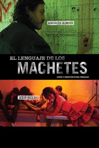 El Lenguaje De Los Machetes Doblada Movies On Google Play