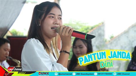 Pantun Janda Voc Dini Andrea Nada Supported By Umx Soundsystem