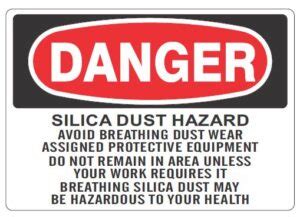 Silica Dust Hazard Avoid Breathing Dust Silica Danger Sign