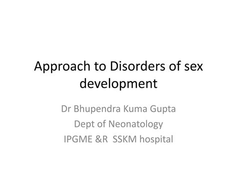 Approach To Disodred Of Sexual Development Ppt