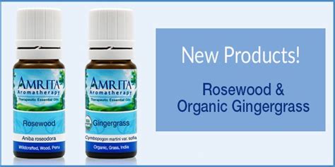 Product Spotlight New Essential Oils Rosewood And Organic