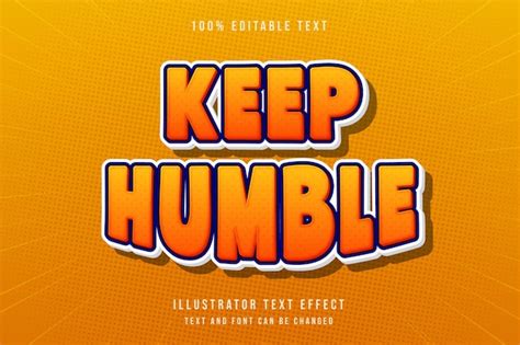 Premium Vector Keep Humble 3d Editable Text Effect Modern Yellow